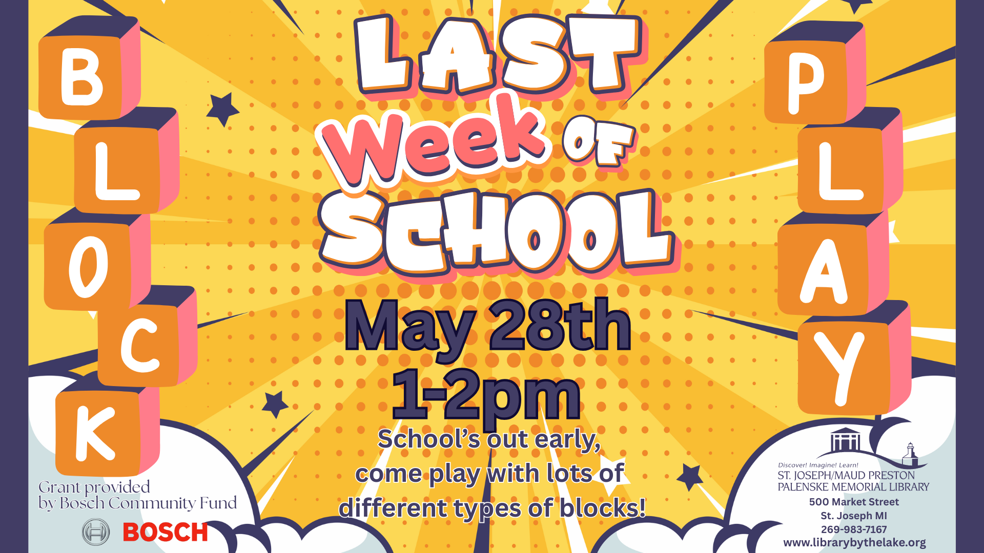 Last Week of School Block Play Event