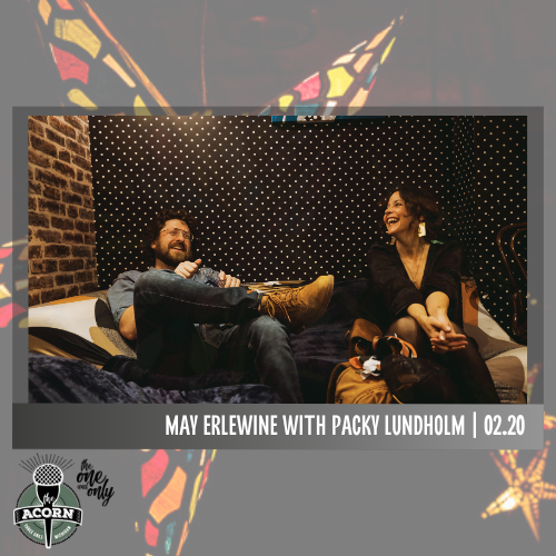 May Erlewine with Packy Lundholm