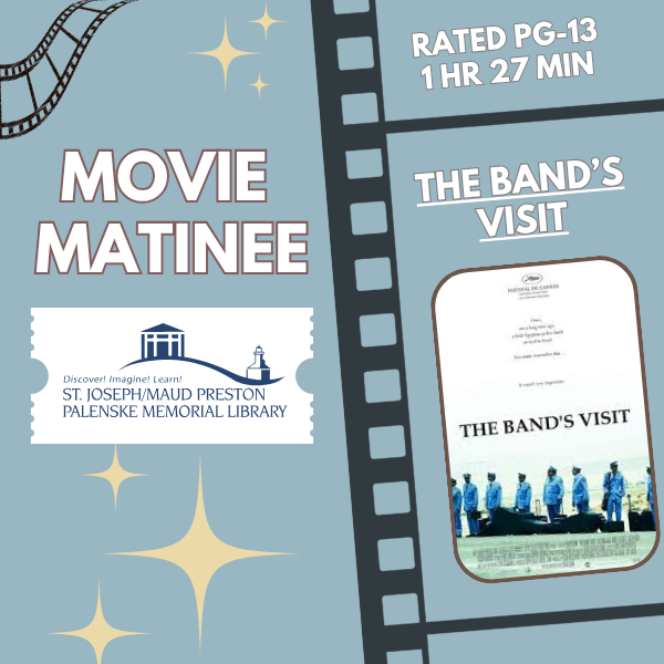 Movie Matinee: The Band's Visit