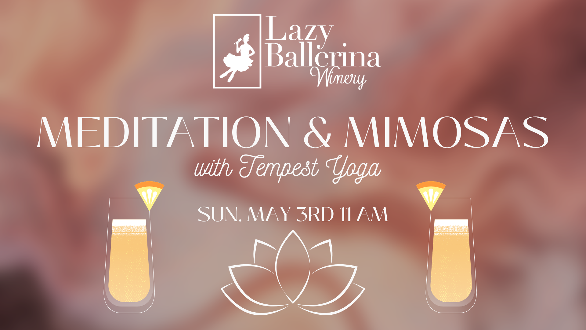 Meditation & Mimosas