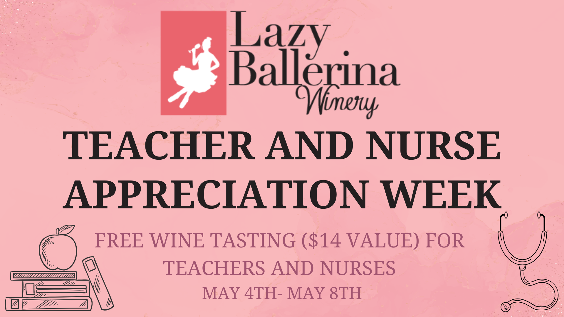 Free Wine Tasting for Teachers & Nurses