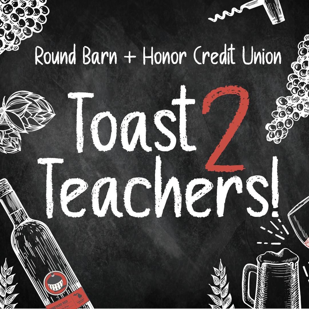 Toast 2 Teachers at Round Barn Winery & Estate