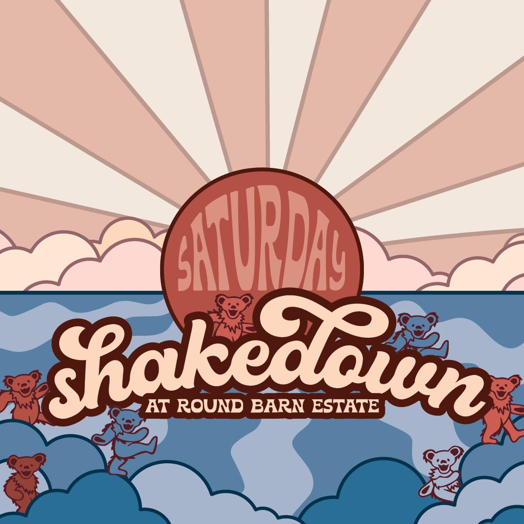 Saturday Shakedown at Round Barn Winery & Estate