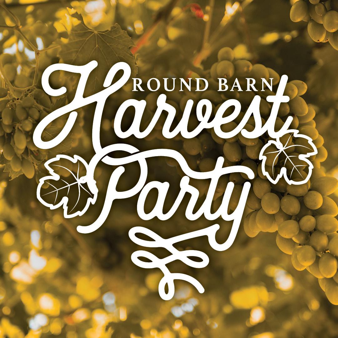 Harvest Party at Round Barn Winery & Estate