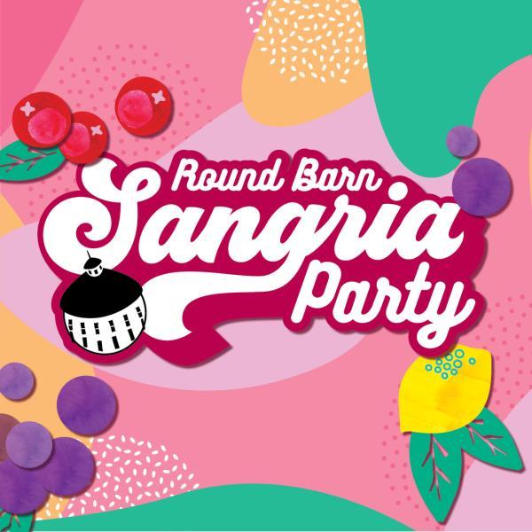 Sangria Party at Round Barn Winery & Estate