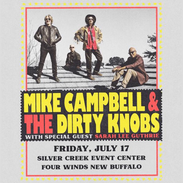 Mike Campbell & The Dirty Knobs