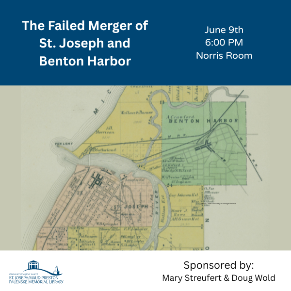 The Failed Merger of Benton Harbor & St. Joseph