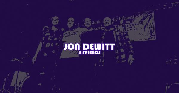 Jon DeWitt & Friends