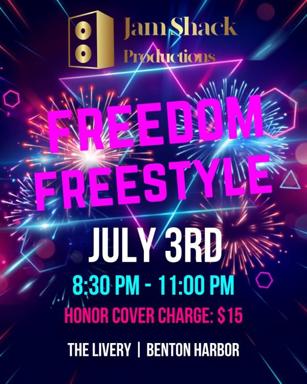 Freedom Freestyle July 3rd at The Livery