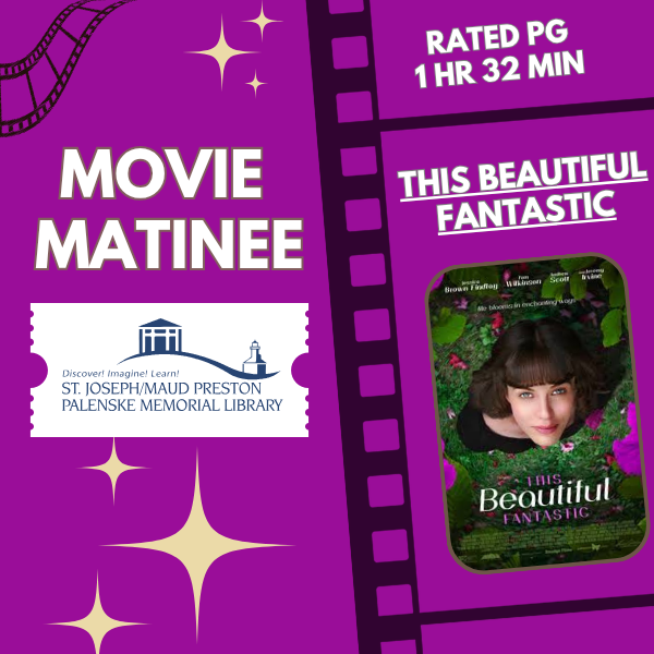 Movie Matinee: This Beautiful Fantastic