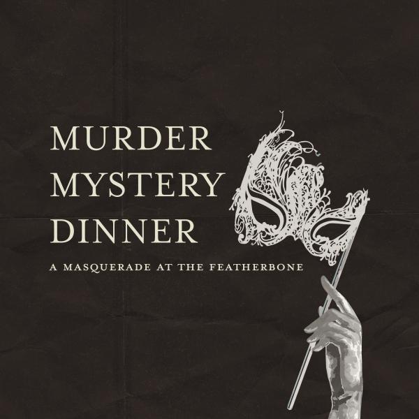 Murder Mystery Dinner