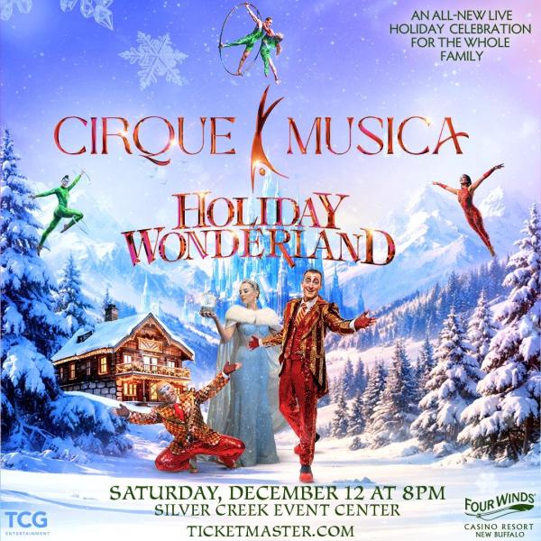 Cirque Musica Holiday Wonderland