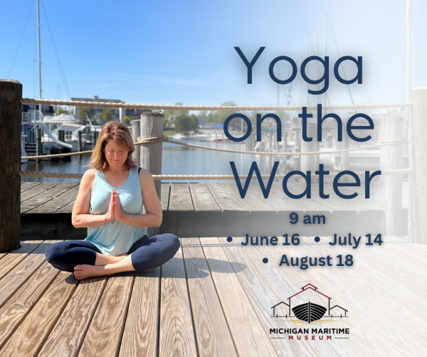 Yoga on the Water at the Michigan Maritime Museum