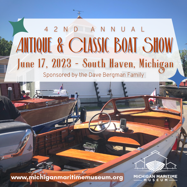 42nd Annual Antique & Classic Boat Show Southwestern Michigan Tourist