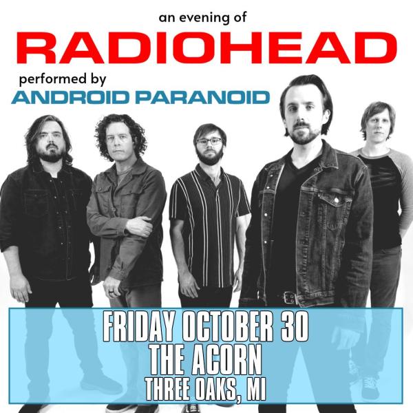 An Evening of Radiohead with Android Paranoid