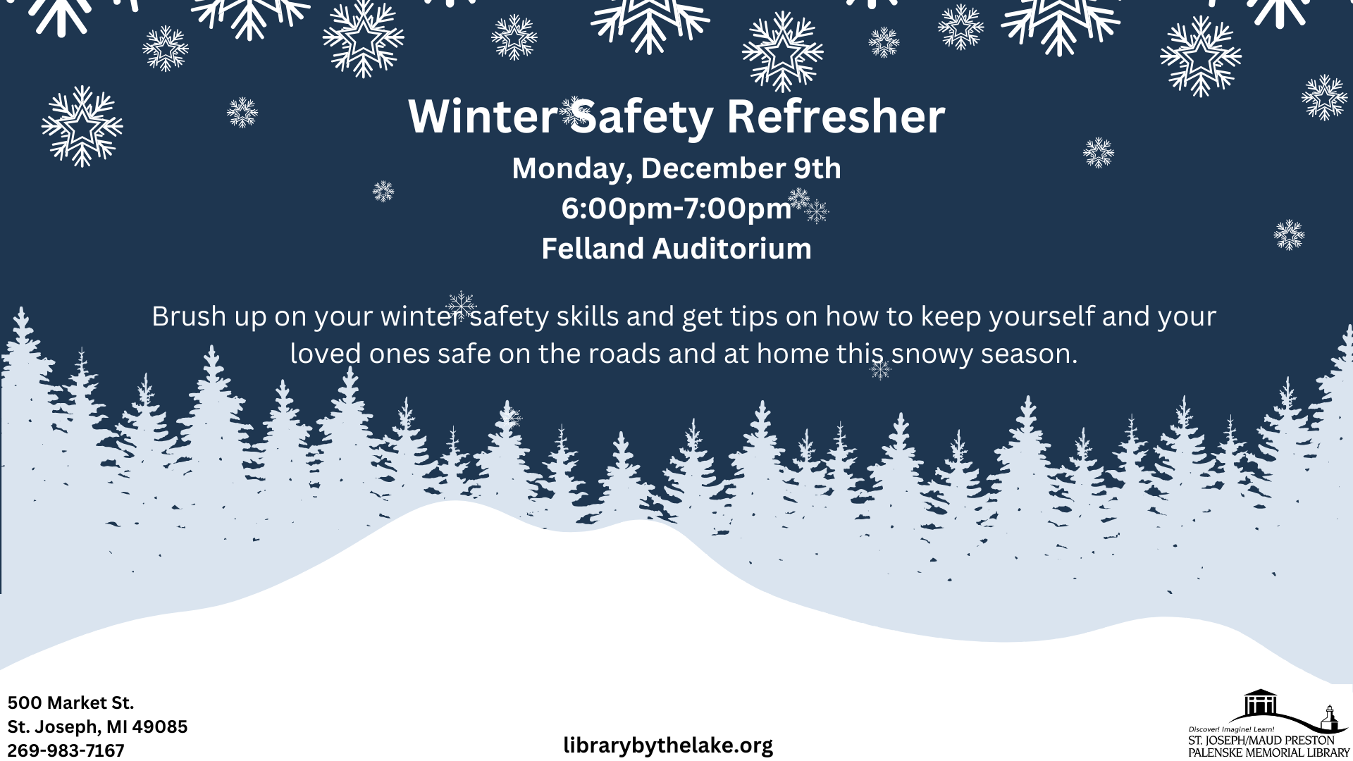 Hear the best tips and practices for winter safety.