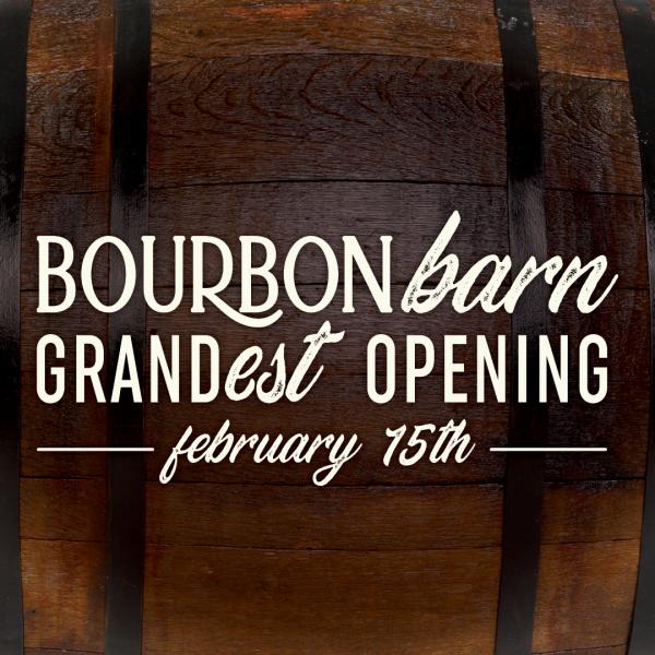 Bourbon Barn Opening