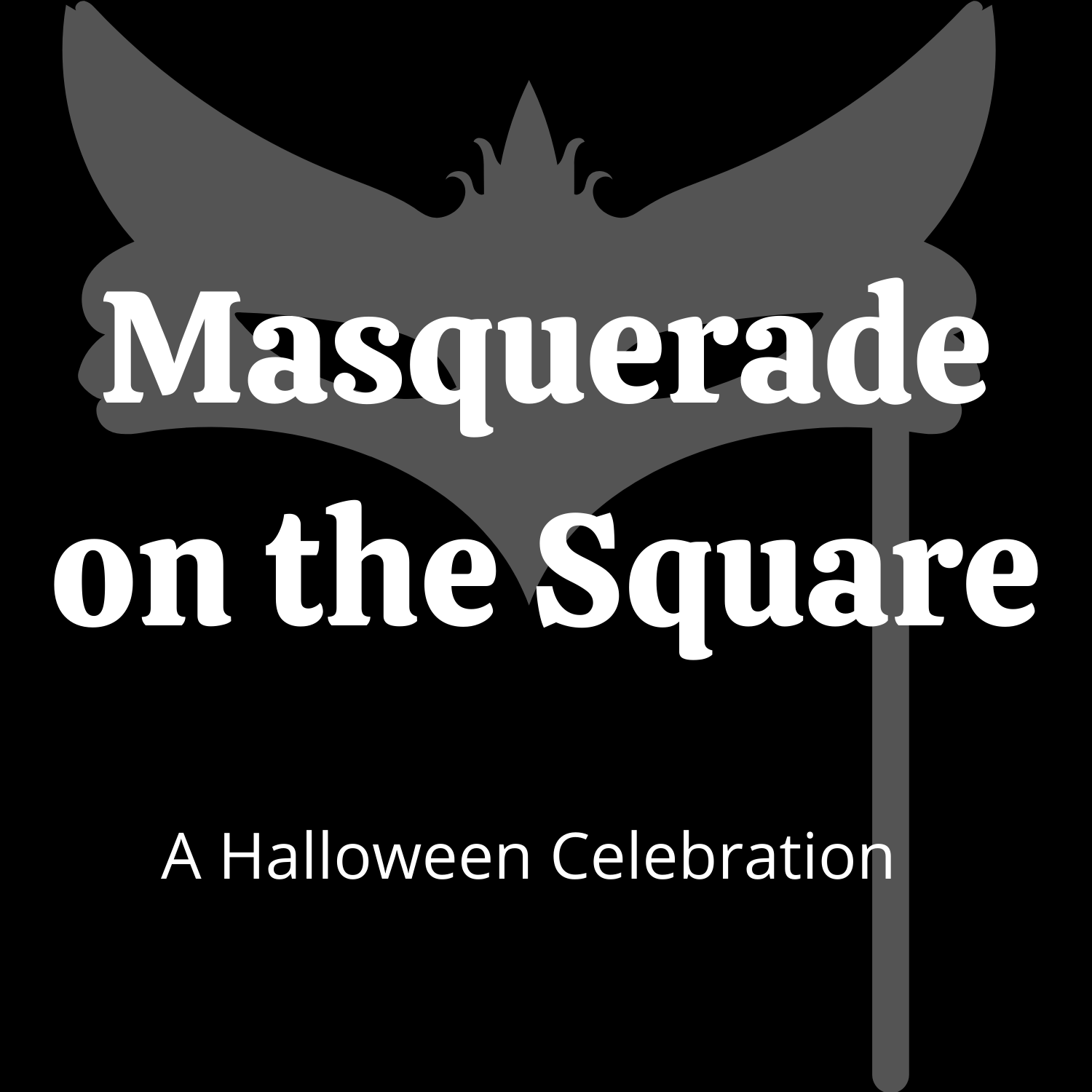 Halloween Masquerade on the Square