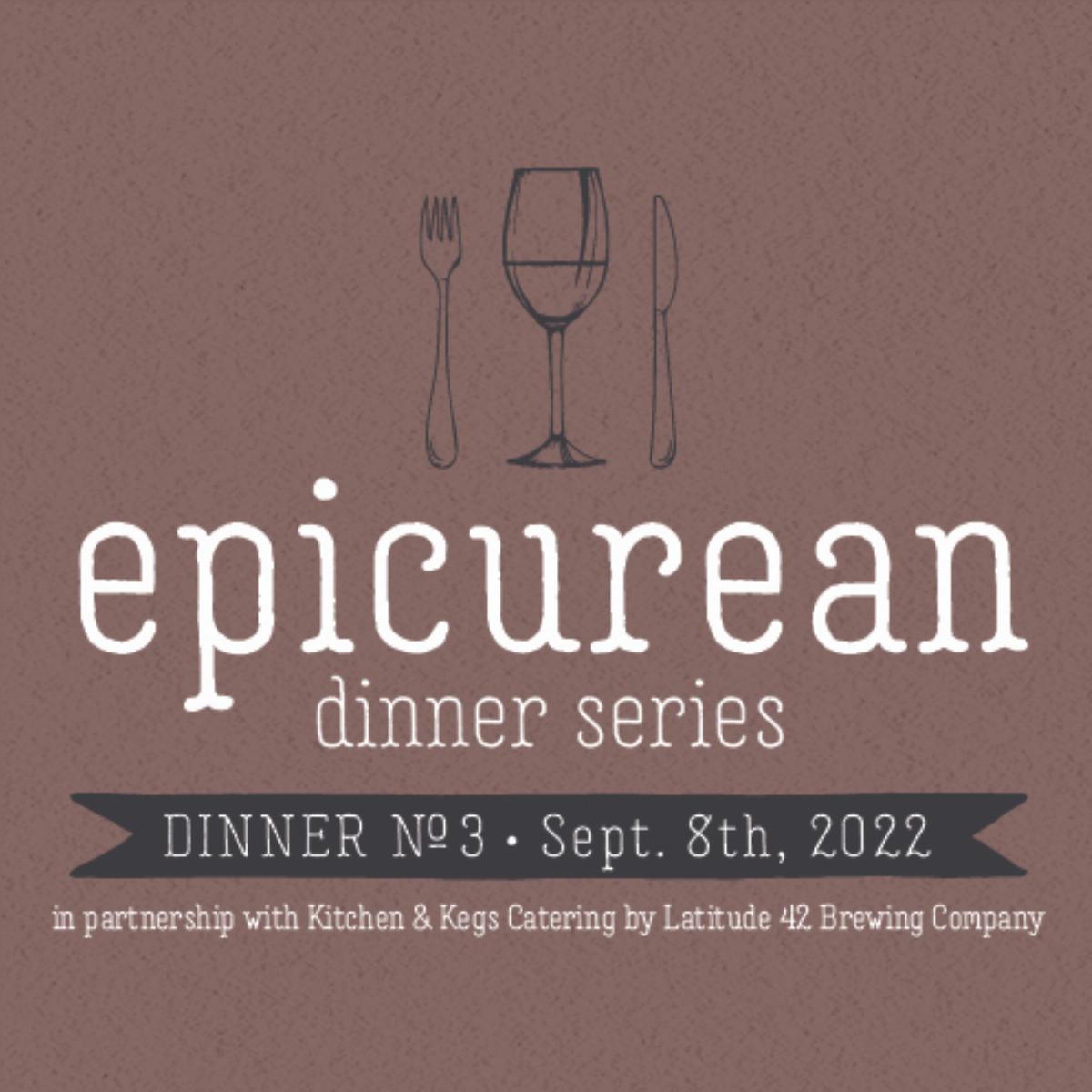 Epicurean Dinner Series  | Dinner 3 - Fall Farm to Table